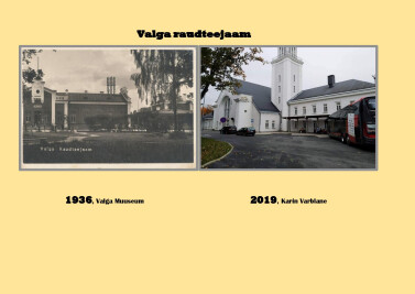 Kui rong jõudis Valka