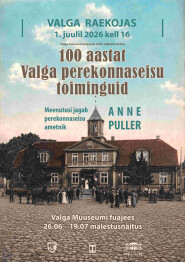 Sada aastat perekonnaseisu toiminguid Valgas